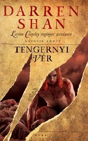 [The Saga of Larten Crepsley 02] • Tengernyi vér